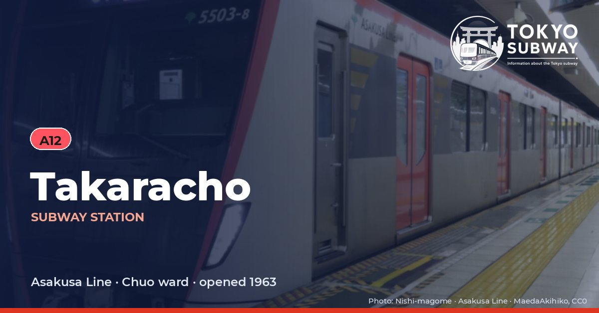 Takaracho Station, Tokyo subway
