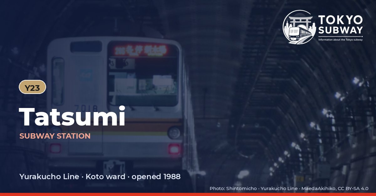 Tatsumi Station, Tokyo subway
