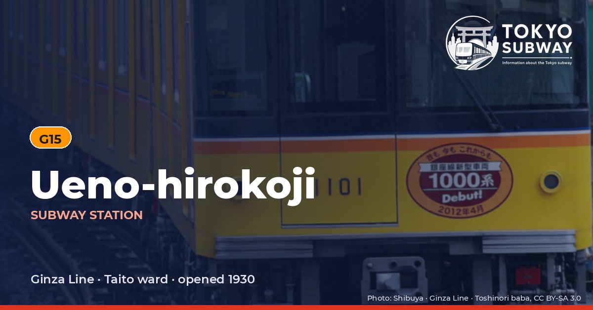 Ueno-hirokoji Station, Tokyo subway